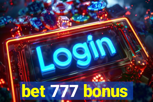 bet 777 bonus